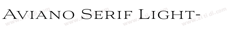 Aviano Serif Light字体转换